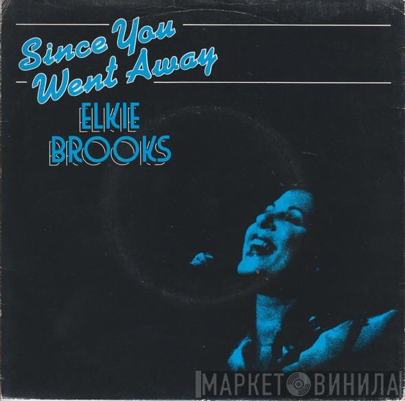 Elkie Brooks - Since You Went Away