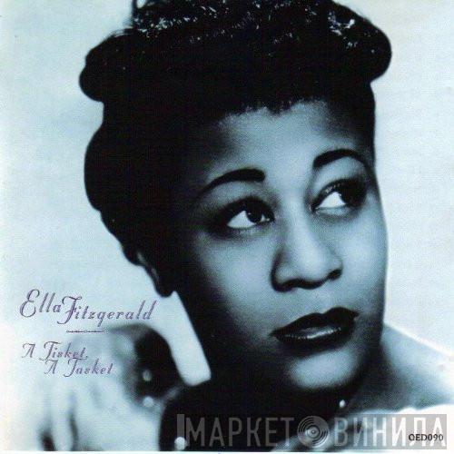 Ella Fitzgerald - A Tisket, A Tasket