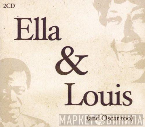 Ella Fitzgerald, Louis Armstrong - Ella & Louis (And Oscar Too)