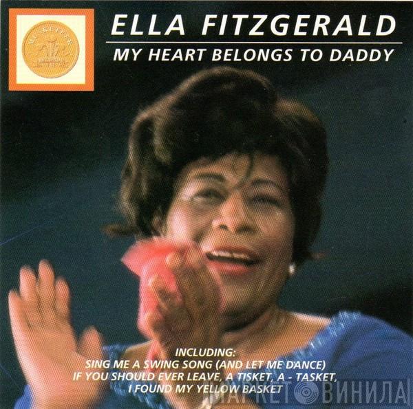 Ella Fitzgerald - My Heart Belongs To Daddy