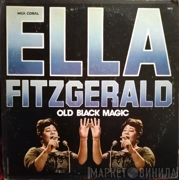  Ella Fitzgerald  - Old Black Magic