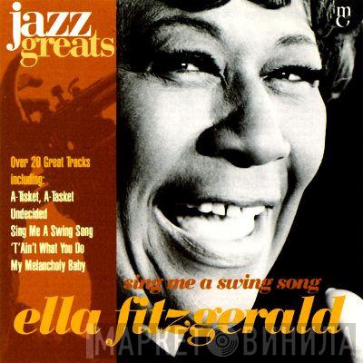 Ella Fitzgerald - Sing Me A Swing Song