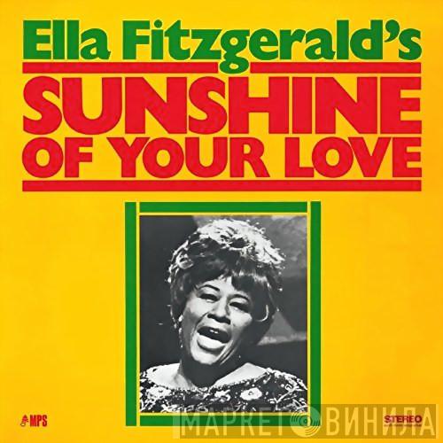 Ella Fitzgerald - Sunshine Of Your Love