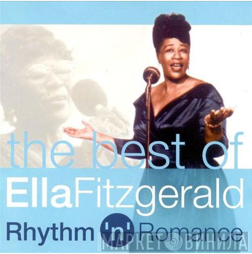 Ella Fitzgerald - The Best of Ella Fitzgerald: Rhythm 'n' Romance