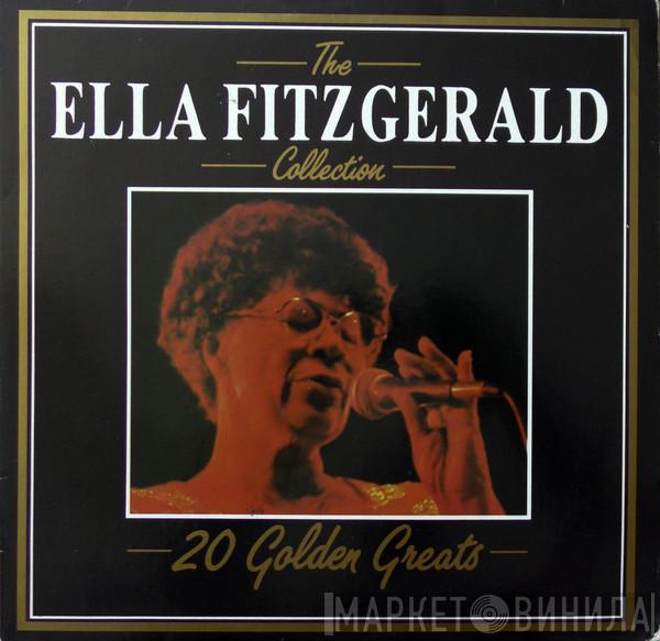  Ella Fitzgerald  - The Ella Fitzgerald Collection - 20 Golden Greats