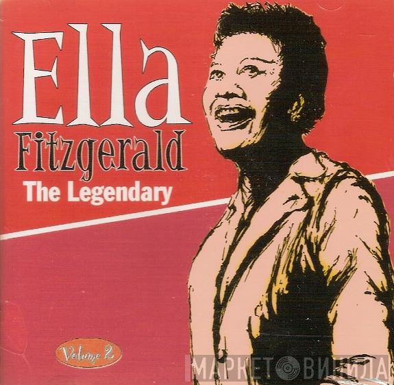 Ella Fitzgerald - The Legendary Volume 2