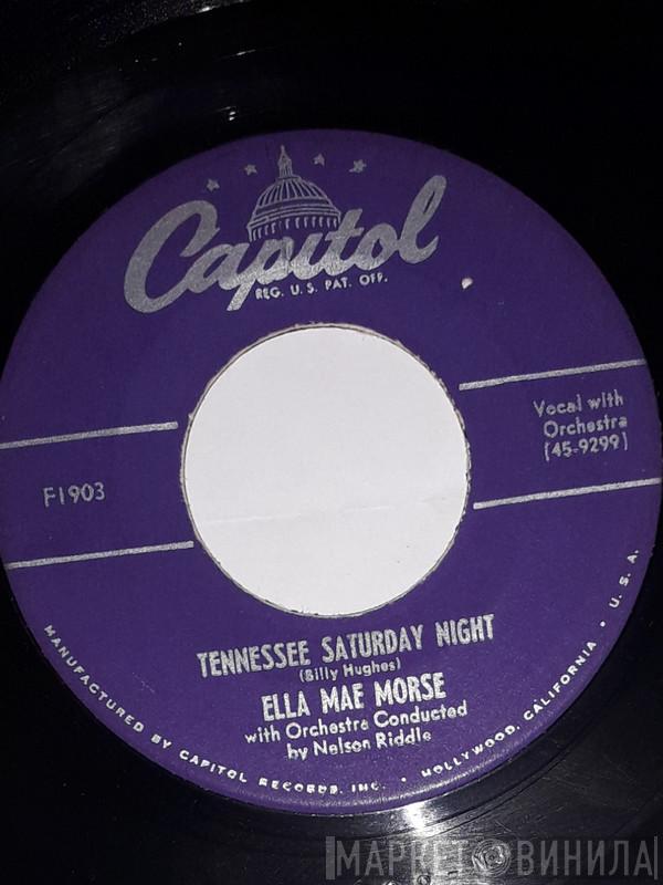 Ella Mae Morse - Tennessee Saturday Night / Sensational