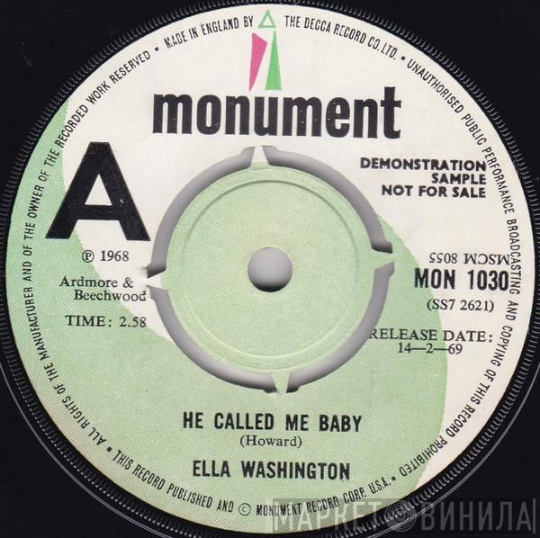  Ella Washington  - He Called Me Baby / You're Gonna Cry, Cry, Cry