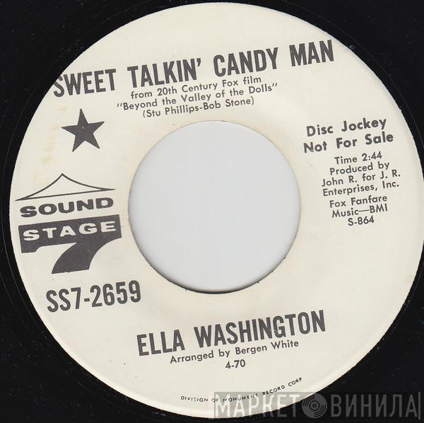  Ella Washington  - Sweet Talkin Candy Man / He'll Be Back