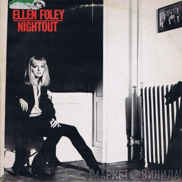  Ellen Foley  - Nightout