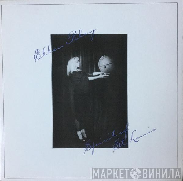  Ellen Foley  - Spirit Of St. Louis