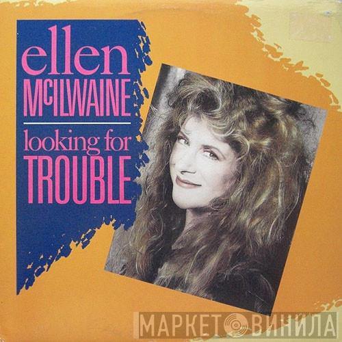 Ellen Mcilwaine - Looking For Trouble