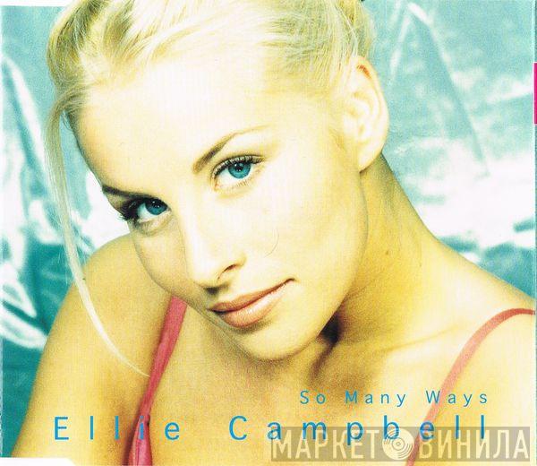 Ellie Campbell - So Many Ways
