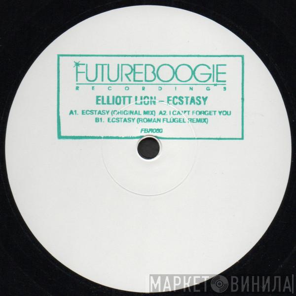 Elliott Lion - Ecstasy