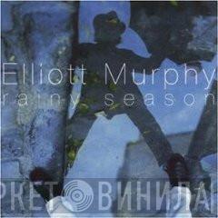  Elliott Murphy  - Rainy Season