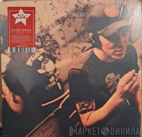 Elliott Smith - Either / Or