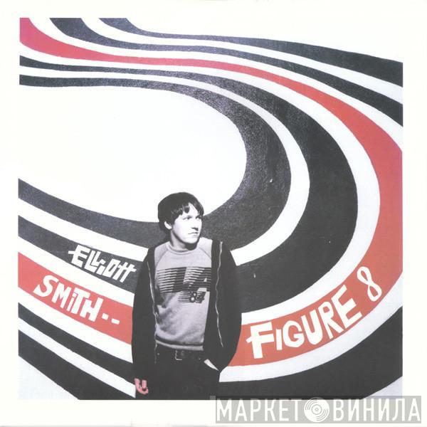 Elliott Smith - Figure 8
