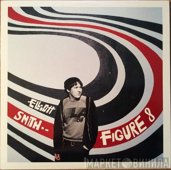  Elliott Smith  - Figure 8
