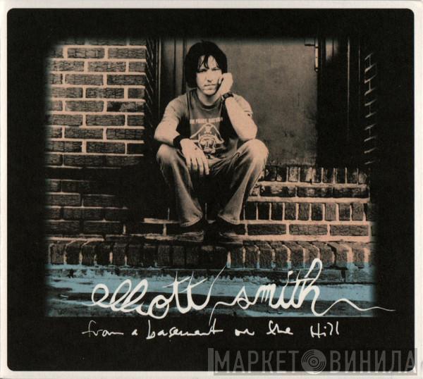 Elliott Smith  - From A Basement On The Hill