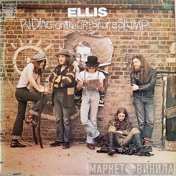 Ellis  - Riding On The Crest Of A Slump