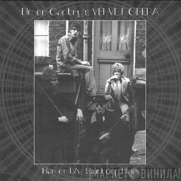 Elmer Gantry's Velvet Opera - Flames / Salisbury Plain