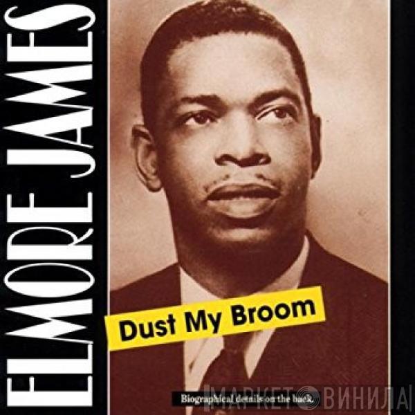  Elmore James  - Dust My Broom