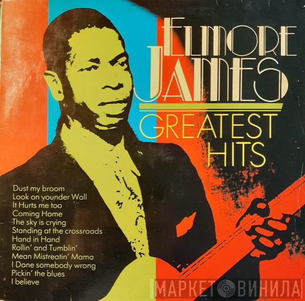 Elmore James - Greatest Hits