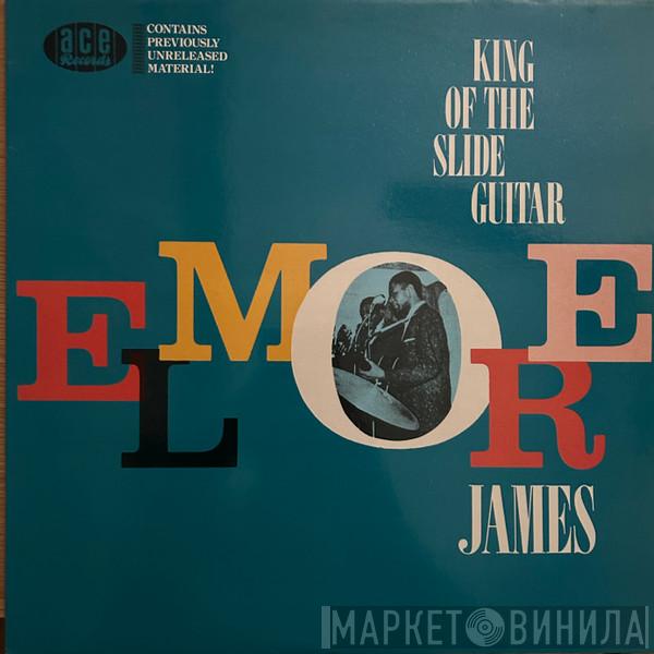 Elmore James - King Of The Slide Guitar