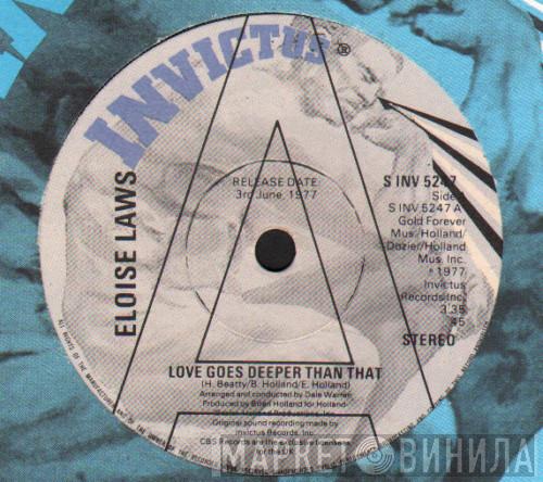 Eloise Laws - Love Goes Deeper Than That