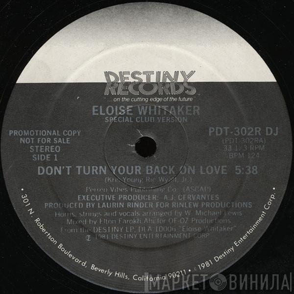 Eloise Whitaker - Don't Turn Your Back On Love