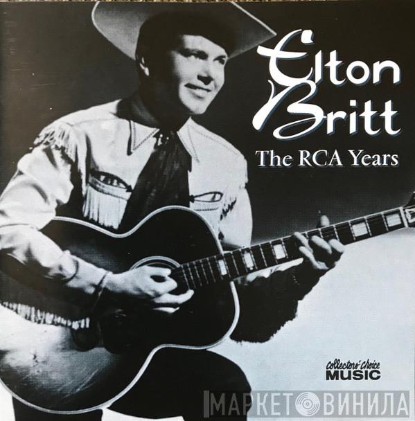 Elton Britt - The RCA Years