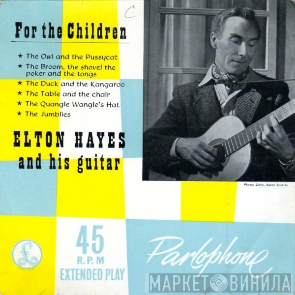 Elton Hayes - For The Children