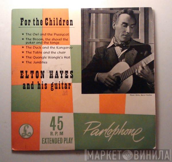  Elton Hayes  - For The Children