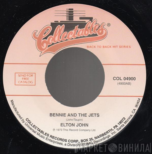  Elton John  - Bennie And The Jets / Saturday Night's Alright For Fighting