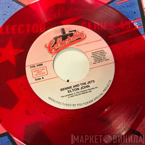  Elton John  - Bennie And the Jets / Saturday Night's Alright For Fighting