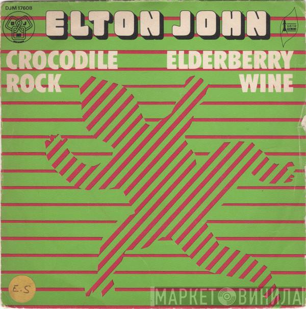  Elton John  - Crocodile Rock / Elderberry Wine