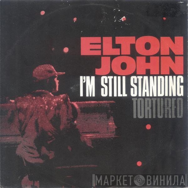  Elton John  - I'm Still Standing / Tortured