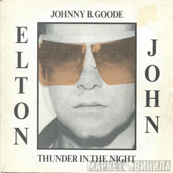  Elton John  - Johnny B. Goode / Thunder In The Night
