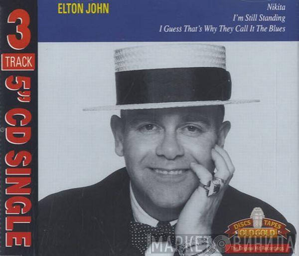  Elton John  - Nikita / I'm Still Standing / I Guess That's Why They Call It The Blues