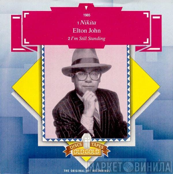  Elton John  - Nikita / I'm Still Standing