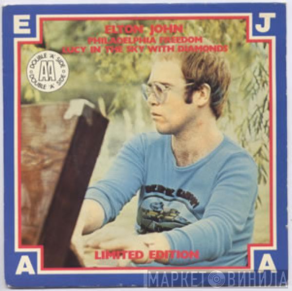  Elton John  - Philadelphia Freedom / Lucy In The Sky With Diamonds