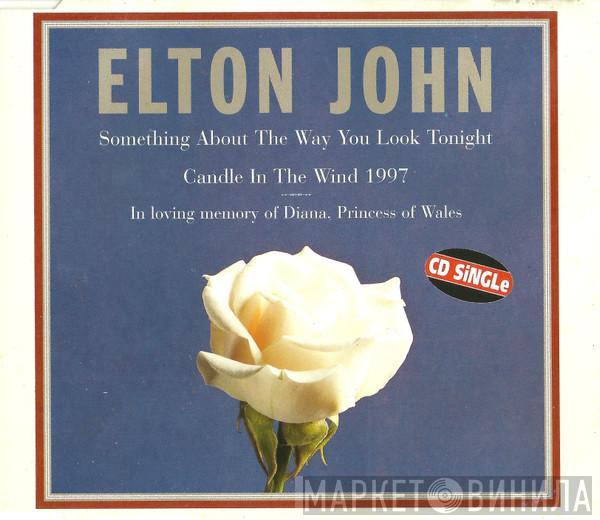  Elton John  - Something About The Way You Look Tonight / Candle In The Wind 1997