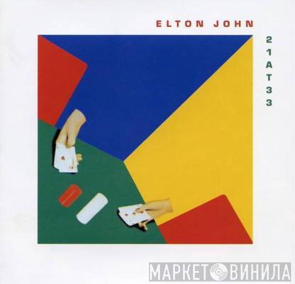  Elton John  - 21 At 33