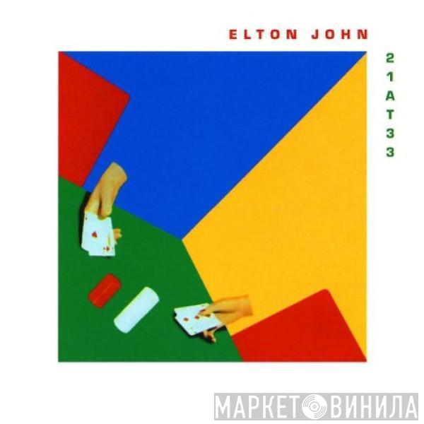  Elton John  - 21 At 33