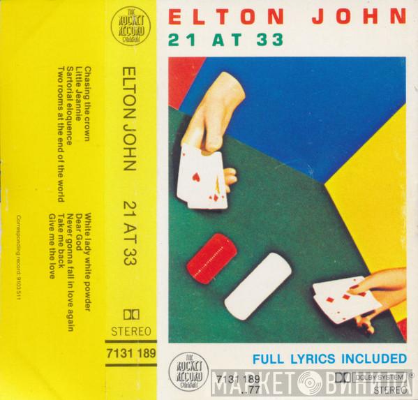  Elton John  - 21 At 33