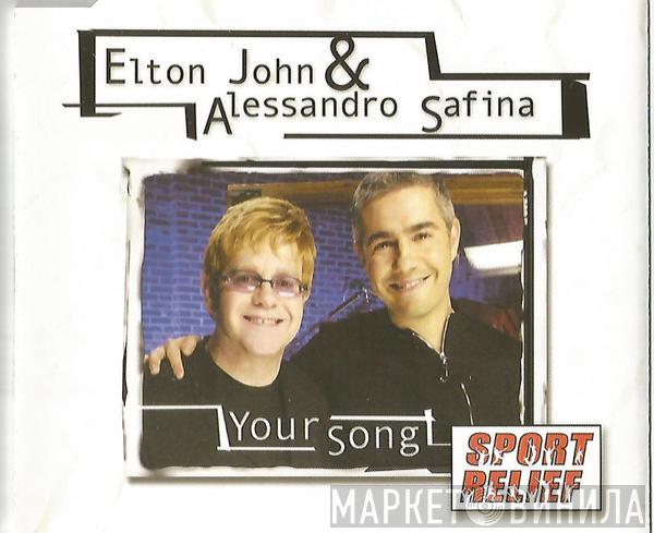 Elton John, Alessandro Safina - Your Song