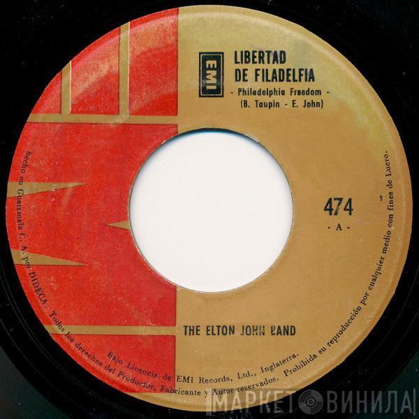  Elton John Band  - Libertad De Filadelfia