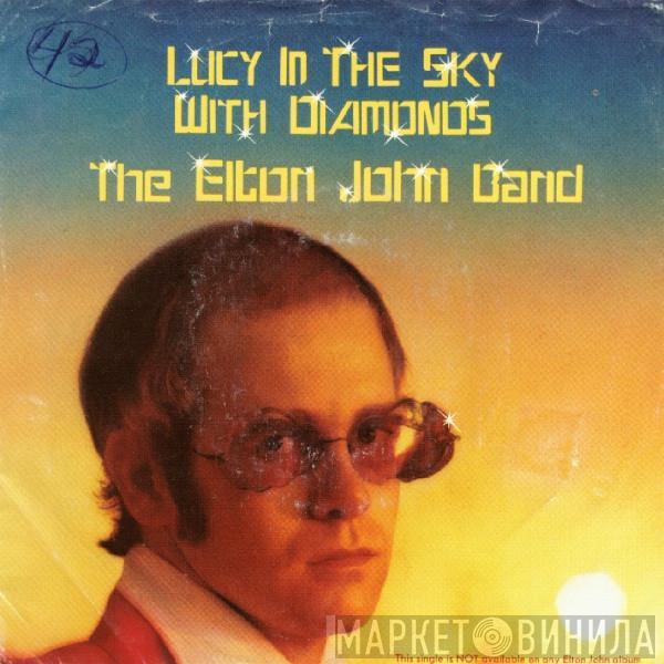  Elton John Band  - Lucy In The Sky With Diamonds