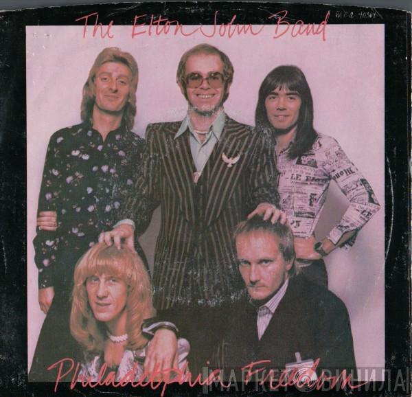  Elton John Band  - Philadelphia Freedom