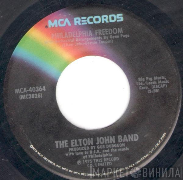  Elton John Band  - Philadelphia Freedom